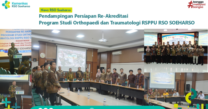 Pendampingan Persiapan Re-Akreditasi Program Studi Orthopaedi dan Traumatologi RSPPU