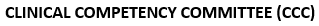 Clinical Competency Committee (CCC)